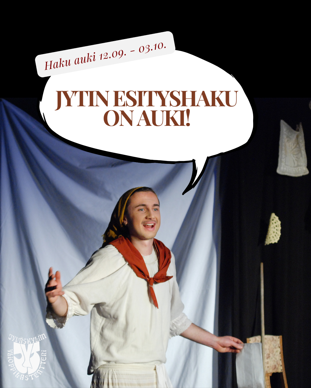 Jytin esityshaku on auki 12.09.-3.10.